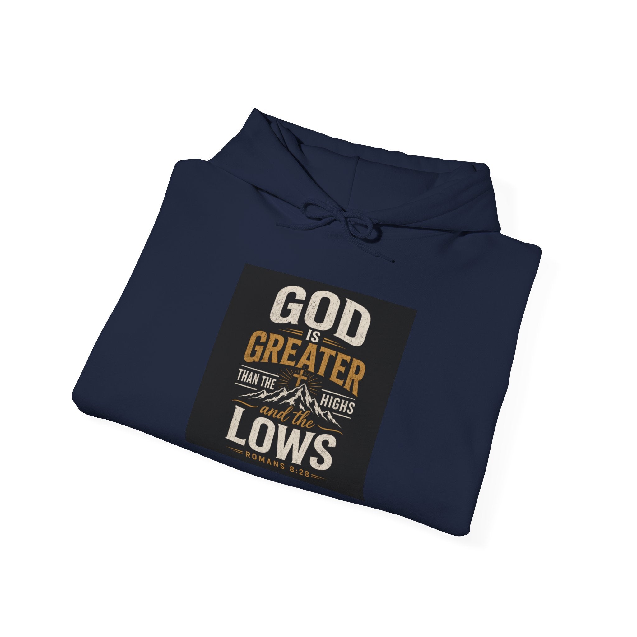 "God Is Greater Than The Highs & Lows" Inspirational Faith Sweatshirt