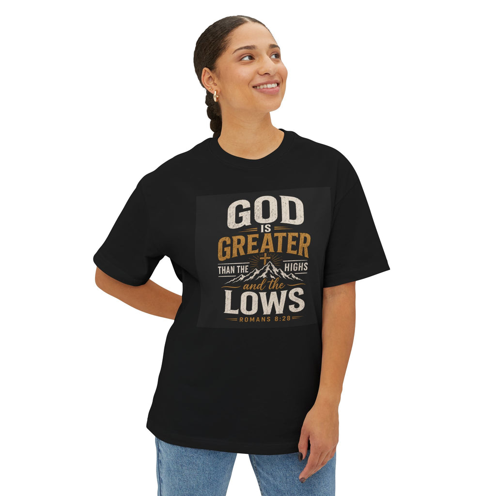God is Greater than the Highs and the Lows